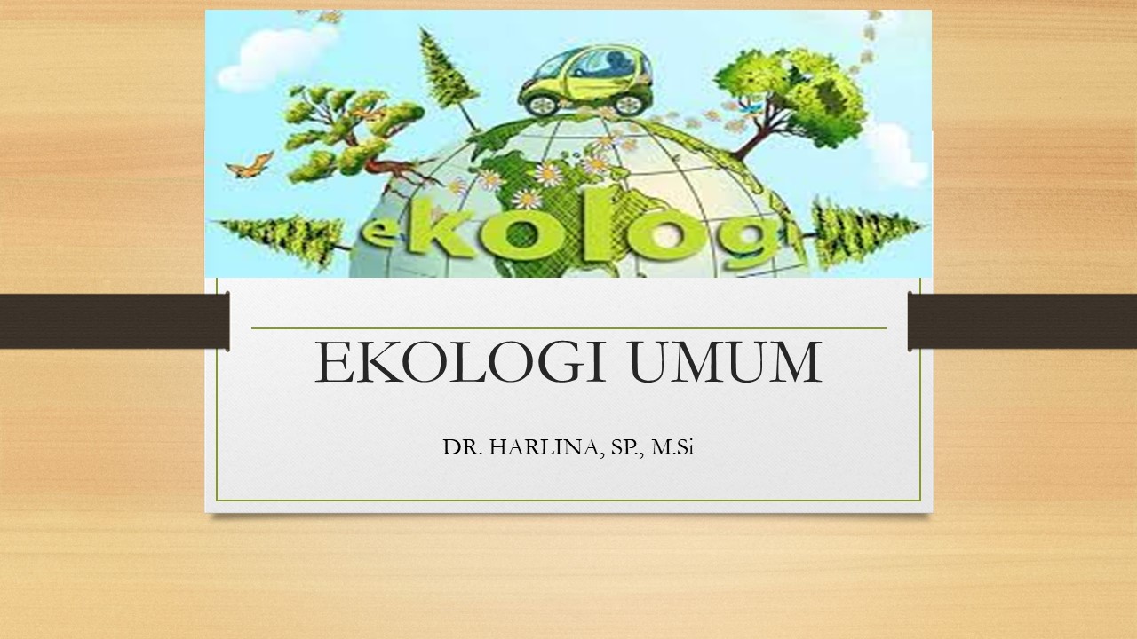 EKOLOGI UMUM