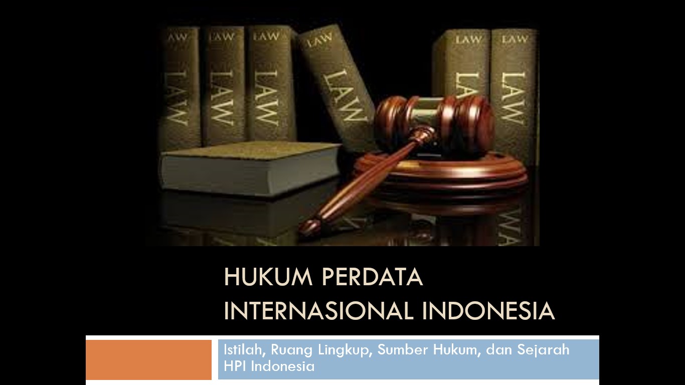 HUKUM PERDATA INTERNASIONAL
