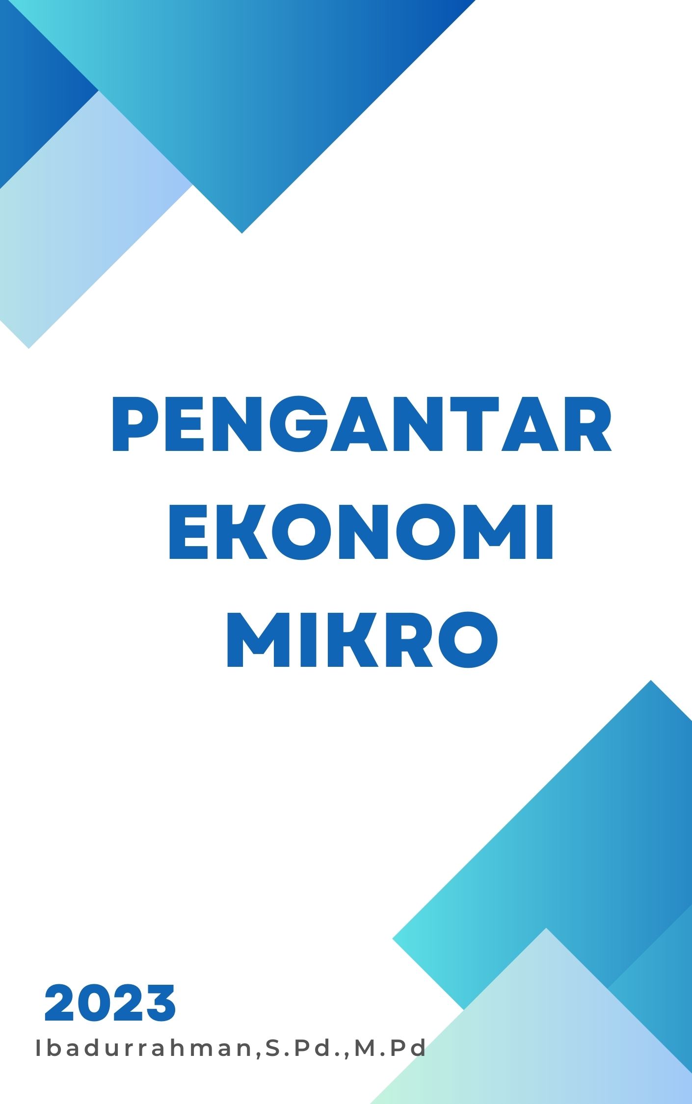 PENGANTAR EKONOMI MIKRO