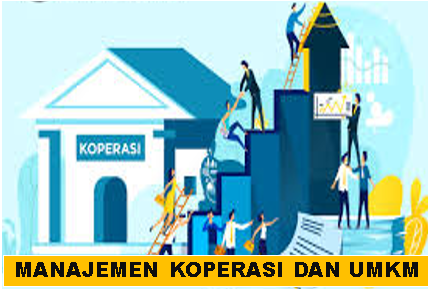 MANAJEMEN KOPERASI & UMKM