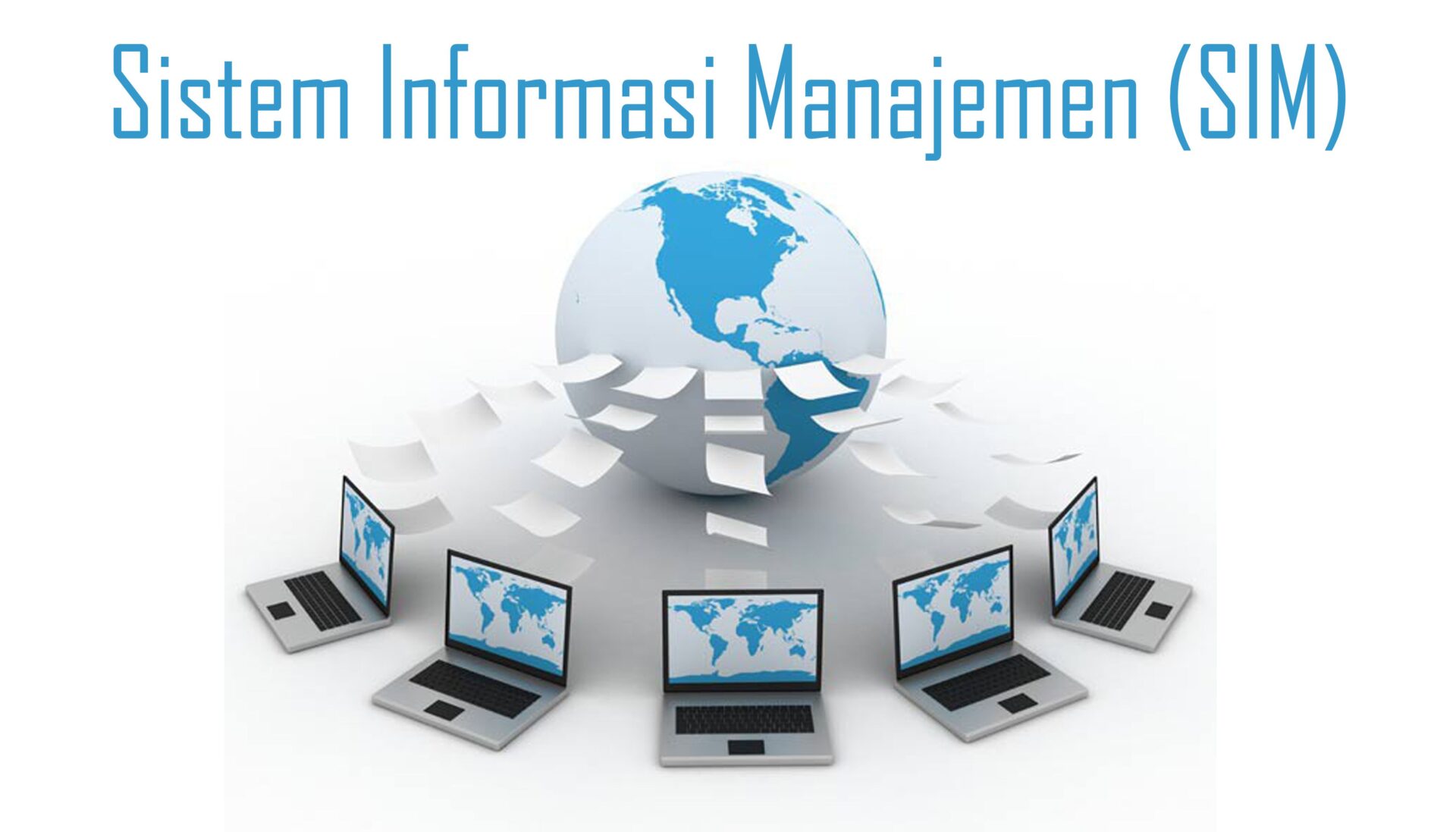 SISTEM INFORMASI MANAJEMEN