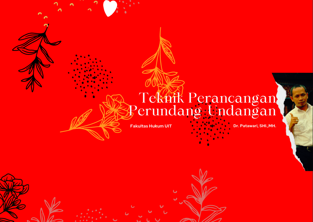 Teknik Perancangan Peraturan Perundang Undangan